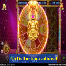 fortis fortuna adiuvat